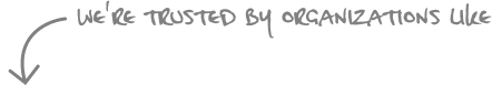 We're trusted by organizations like with arrow