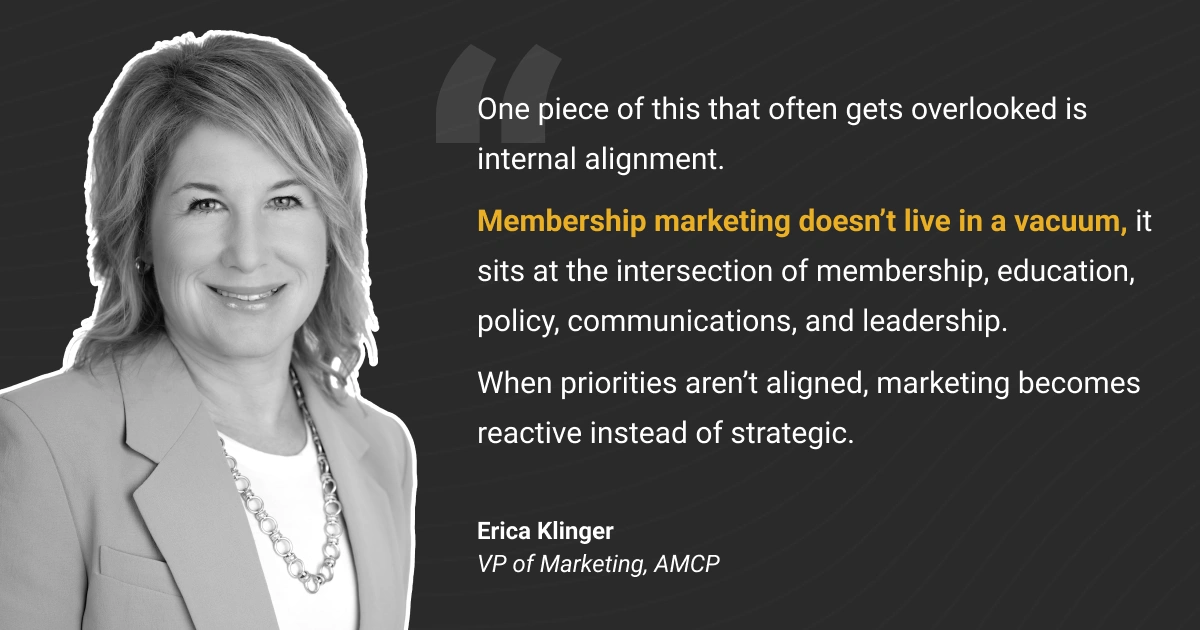 Quote card showing quote from erica klinger of AMCP on marketing to membership based organizations